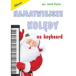 Najłatwiejsze kolędy na keyboard - Jacek Gąsior