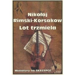 Lot trzmiela - Rimski - Korsakow - miniatura na skrzypce nuty