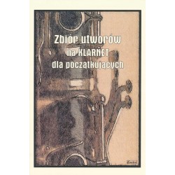Zbiór utworów na klarnet dla początkujących - Małgorzata CZACHOWSKA - nuty