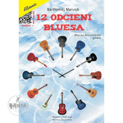 12 odcieni bluesa na gitarę + CD - Bartłomiej Marusik