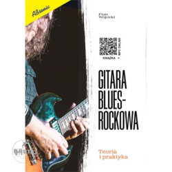 Gitara blues-rockowa. Teoria i praktyka - Piotr Wójcicki