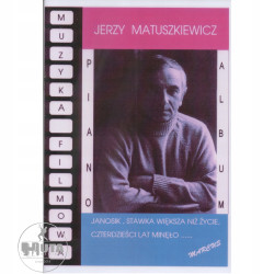 Muzyka filmowa - nuty na fortepian - piano album - Jerzy Matuszkiewicz