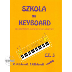 Szkoła na keyboard cz.3 - Marek Wiśniewski, Stanisław Wiśniewski