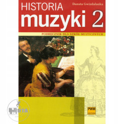 Historia muzyki 2 - Danuta Gwizdalanka