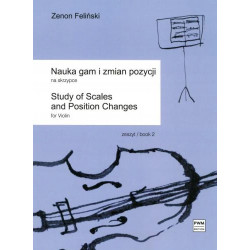 Nauka gam i zmian pozycji na skrzypce 2 - Zenon Feliński