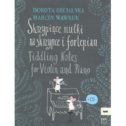 Skrzypiące nutki - Dorota Obijalska, Marcin Wawruk