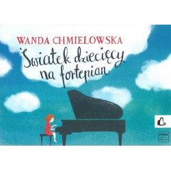 Światek dziecięcy na fortepian - Wanda Chmielowska
