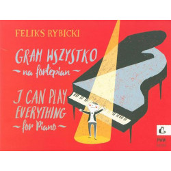 Gram wszystko na fortepian op. 22 - Feliks Rybicki