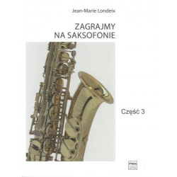 Zagrajmy na saksofonie 3 - Jean-Marie Londeix