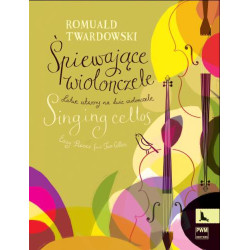 Śpiewające wiolonczele - na 2 wiolonczele - Romuald Twardowski