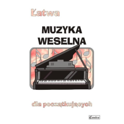 Łatwa muzyka weselna dla początkujących na fortepian - Agnieszka Górecka