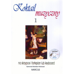 Koktail muzyczny 1 + CD na skrzypce i fortepian - Stanisław Wiśniewski