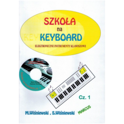 Szkoła na keyboard 1 + CD - Stanisław Wiśniewski, Marek Wiśniewski
